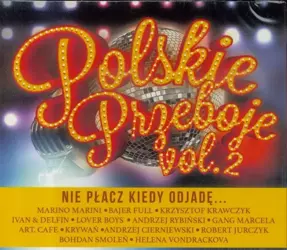 Polskie przeboje vol.2 CD - praca zbiorowa