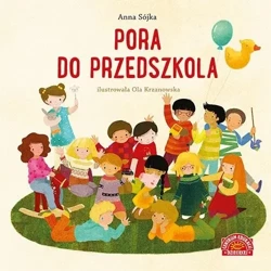 Pora do przedszkola - Anna Sójka