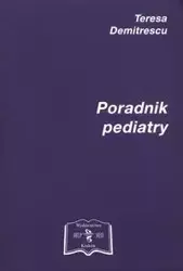 Poradnik pediatry - Teresa Demitrescu