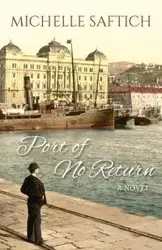 Port of No Return - Michelle Saftich