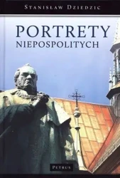 Portrety niepospolitych - Stanisław Dziedzic