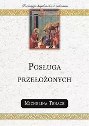 Posługa przełożonych - Michelina Tenace