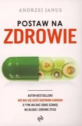 Postaw na zdrowie - Andrzej Janus