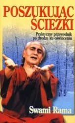 Poszukując ścieżki - Swami Rama