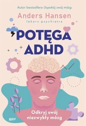 Potęga ADHD - Andres Hansen