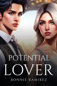 Potential Lover - Bonnie Ramirez