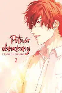 Potwór obnażony #2 - Tanaka Ogeretsu