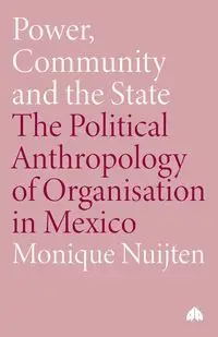 Power, Community and the State - Monique Nuijten