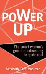 Power Up - Dale Antoinette Henderson