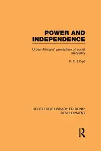 Power and Independence - Lloyd Peter C.