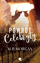 Powrót celebryty - M.B. Morgan