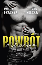 Powrót milionera - Izabella Frączyk, Jagna Rolska