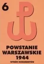 Powstanie Warszawskie 1944 T.6 - Piotr Matusak
