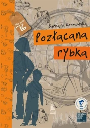 Pozłacana Rybka - Barbara Kosmowska, Marta Kramarz