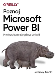 Poznaj Microsoft Power BI - Arnold Jeremey