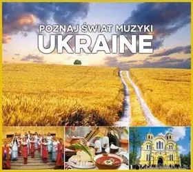 Poznaj świat muzyki. Ukraine CD - praca zbiorowa