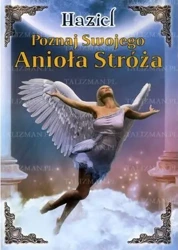 Poznaj swojego Anioła Stróża - Haziel