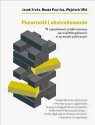 Pozorność i abstrahowanie. W poszukiwaniu źródeł.. - Jacek Sroka, Beata Pawlica, Wojciech Ufel