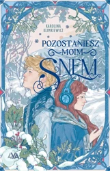 Pozostaniesz moim snem - Karolina Klimkiewicz