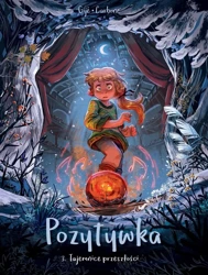 Pozytywka T.3 Tajemnice przeszłości - Maria Mosiewicz, Carbone, Gij