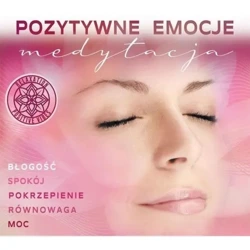 Pozytywne Emocje: Medytacja. - Lucyan