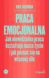 Praca emocjonalna - Rose Hackman