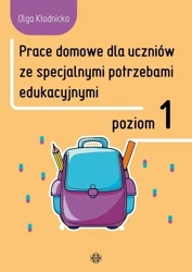 Prace domowe dla uczniów ze specjalnymi.. Poziom 1 - Olga Kłodnicka