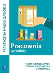 Pracownia sprzedaży. Technik handlowiec... w.3 - Jadwiga Józwiak, Monika Knap