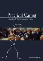 Practical Caring - Steven Sheilah