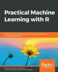 Practical Machine Learning with R - Jeyaraman Brindha Priyadarshini