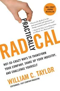 Practically Radical - Taylor William C