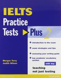 Practice Tests Plus IELTS 2 + key - Judith Wilson