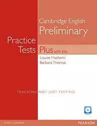 Practice Tests Plus PET 1 + key + CD - Barbara Thomas, Louise Hashemi