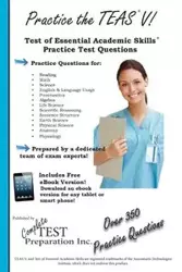 Practice the TEAS! - Complete Test Preparation Inc