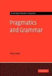 Pragmatics and Grammar - Ariel Mira