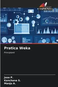 Pratica Weka - P. Jose