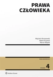 Prawa człowieka w.4 - Wojciech Brzozowski, Adam Krzywoń, Marcin Wiącek