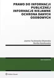 Prawo do informacji publicznej - Monika Nowikowska, Joanna Taczkowska-Olszewska