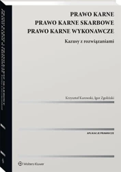 Prawo karne. Prawo karne skarbowe - Krzysztof Kurowski, Igor Zgoliński