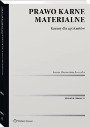 Prawo karne materialne. Kazusy dla aplikantów - Joanna Mierzwińska-Lorencka