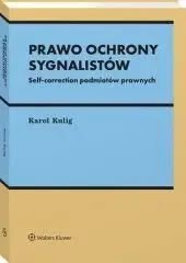 Prawo ochrony sygnalistów - Karol Kulig