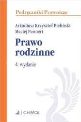 Prawo rodzinne w.4 - Arkadiusz Krzysztof Bieliński, Maciej Pannert