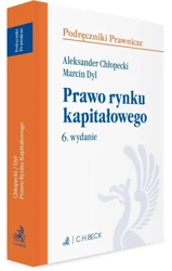 Prawo rynku kapitałowego w.6 - Aleksander Chłopecki, Marcin Dyl