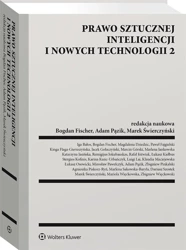 Prawo sztucznej inteligencji i nowych technologii - Bogdan Fischer, Adam Pązik, Marek Świerczyński