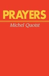 Prayers - Michel Quoist