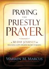 Praying the Priestly Prayer - Marcus Warren