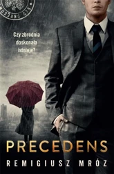 Precedens T.12 - Remigiusz Mróz