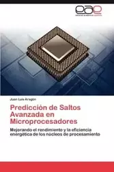 Prediccion de Saltos Avanzada En Microprocesadores - Juan Luis Arag N.