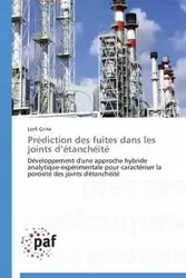 Prédiction des fuites dans les joints d'étanchéité - GRINE-L