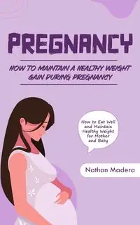 Pregnancy - Nathan Madera